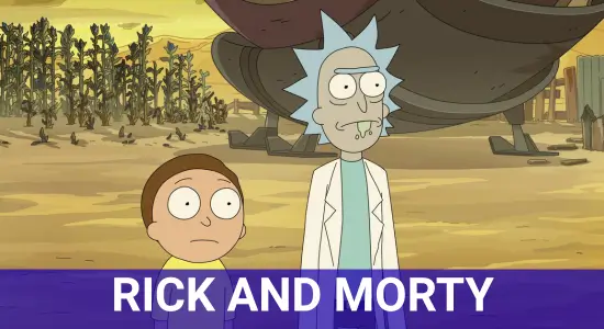 Rick and Morty